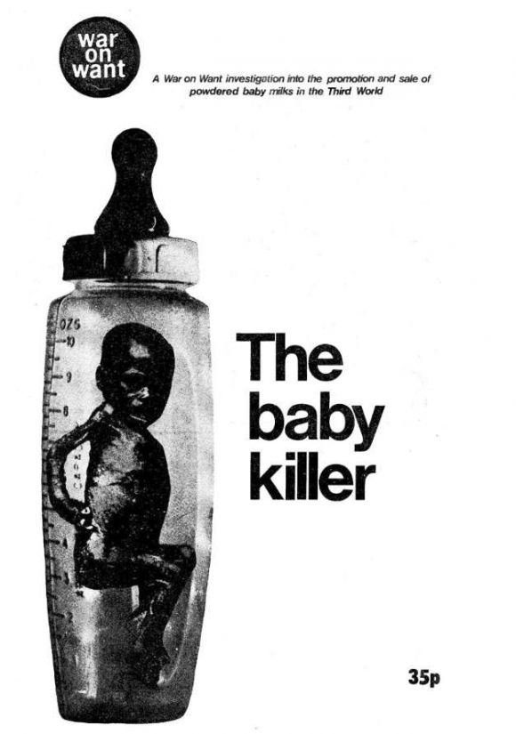 The information booklet of "War on want" from March 1974 "The-Baby-Killer". See link.