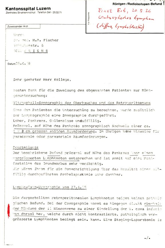 April 1978 Sonographie: solide Raumforderung auf Höhe Pankreas und Eindellung li Nierenvene.