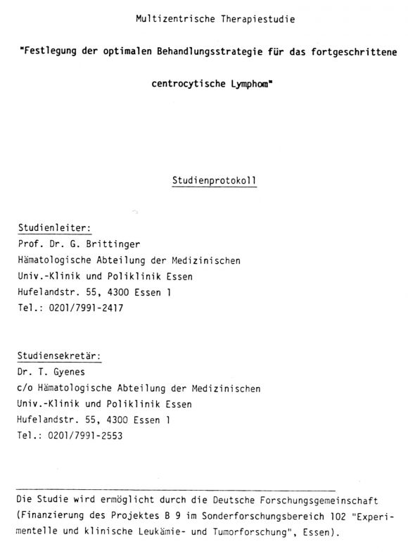 Prof. G. Brittinger, Uni Essen, Multizentrische Therapiestudie, Studienprotokoll 1/5