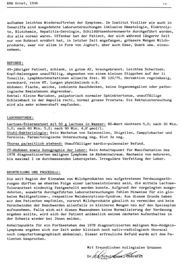 Dr. H.J. Schmid, Luzern, Abklärung nach 7 Jahren vegane Rohkost, danach wieder Milchrodukte ... 2/2