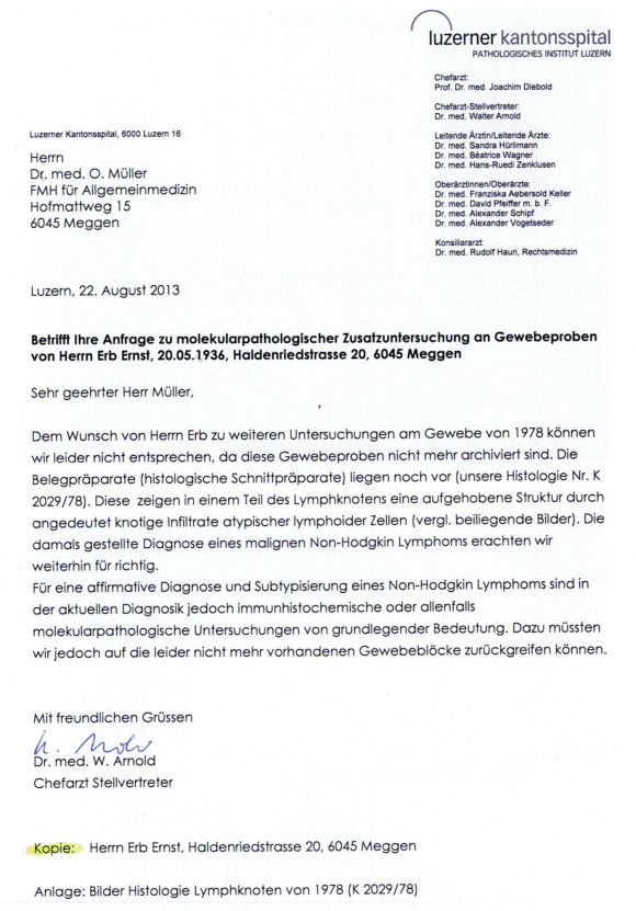 2013 Bestätigung Pathologisches Institut Luzern, histologische Schnittpräparate zeigen NHL. 1/2