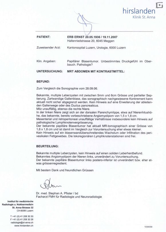 Nov. 2007: MRT-Bericht zum Blasenkrebs (Blasen-Papillom) der seit mehr als zwei Jahren bestand.