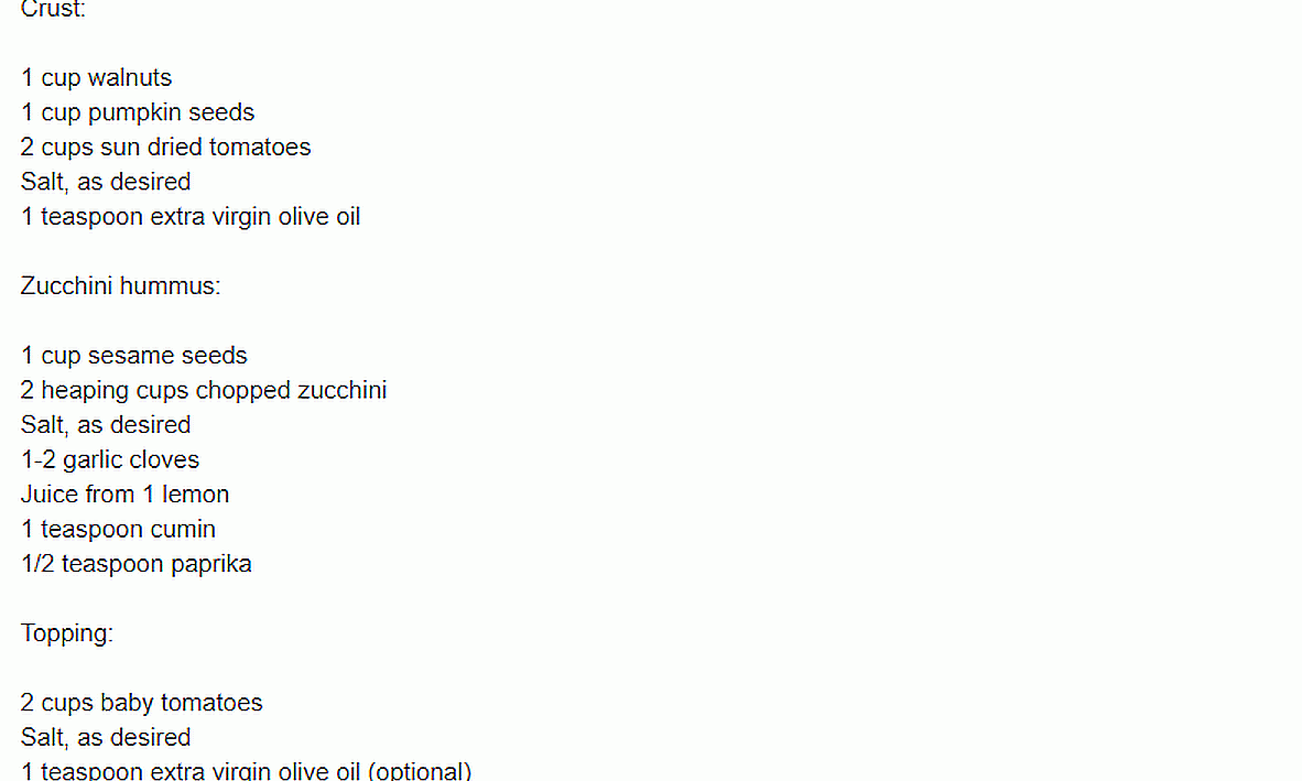 Zutaten (Englisch) für "Tarte aus getrockneten Tomaten mit Zucchini-Hummus" aus von Emily von Euw