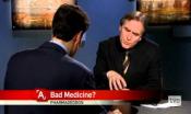 Cardiff University psychiatrist Dr. David Healy says evidence-based medicine and industry-controlled drug trials are leading to unnecessary treatments.