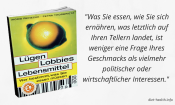 Buchbesprechung „Lügen Lobbies Lebensmittel“ von Ingrid Reinecke und Petra Thorbrietz, ein ro ro ro Buch.