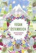 Buchcover: "Vegan Österreich", verfasst von Kristina Unterweger und Arnold Pöschl