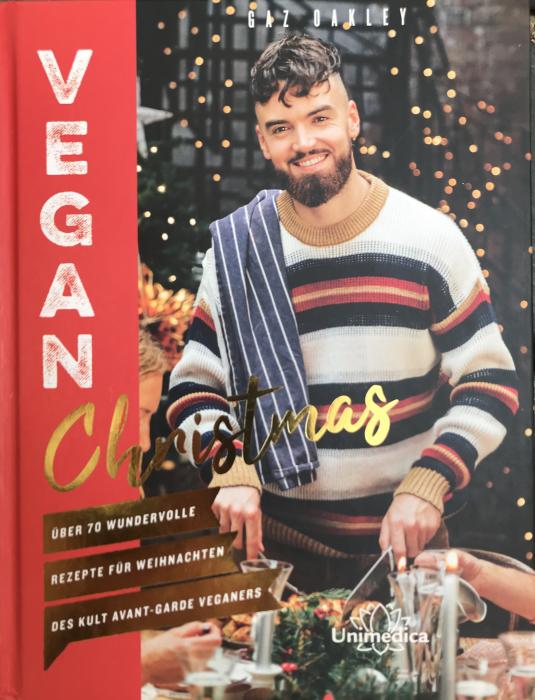 Buchcover: "Vegan Christmas - über 70 wundervolle Rezepte für Weihnachten" von Gaz Oakley