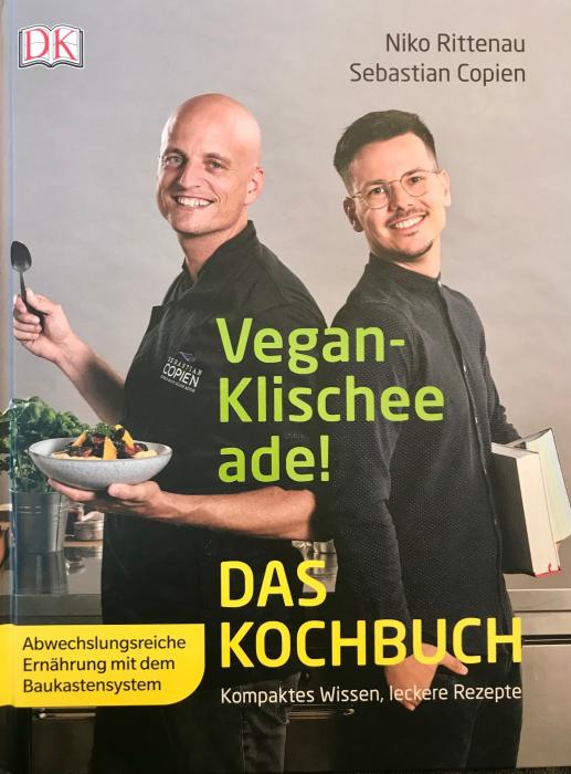 Buchcover: Vegan-Klischee ade! Das Kochbuch - Kompaktes Wissen, leckere Rezepte