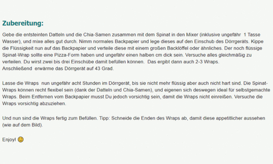 Recipe Part 2 "Raw vegan spinach wrap with avocado" from Julia Rawsome - Nice with raw food.